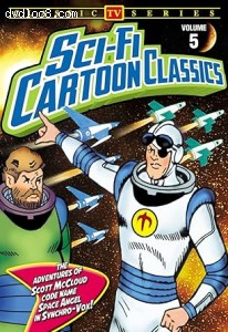 Sci-Fi Cartoon Classics: Volume 5 - The Adventures of Scott McCloud Cover