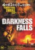 Darkness Falls