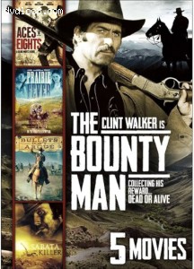 Bounty Man, The (with 4 Bonus Movies) Cover