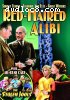 Red-Haired Alibi / The Stolen Jools