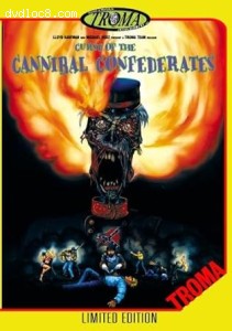 Curse of the Cannibal Confederates (Limited Edition) Cover