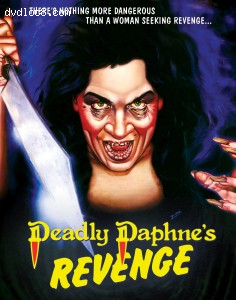 Deadly Daphne's Revenge (Vinegar Syndrome Exclusive - Limited Edition) [Blu-Ray + DVD] Cover