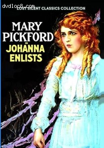 Johanna Enlists (Lost Silent Classics Collection) Cover
