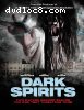 Dark Spirits