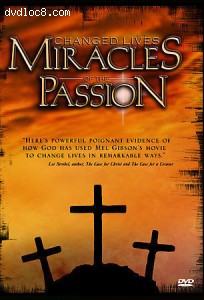 Changed Lives: Miracles of the Passion Cover