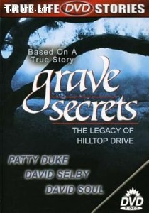 Grave Secrets: The Legacy of Hilltop Drive Cover