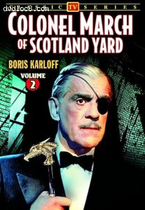 Colonel March of Scotland Yard: Volume 2 Cover