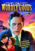 Worldly Goods (Lost Pre-Code Classic)