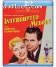 Interrupted Melody [Blu-Ray]