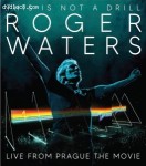 Cover Image for 'Roger Waters: This Is Not a Drill - Live From Prague'