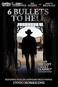 6 Bullets to Hell Cover
