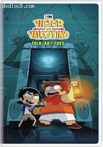 Victor and Valentino: Folk Art Foes Cover