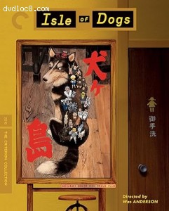 Isle of Dogs (The Criterion Collection) [Blu-Ray] Cover