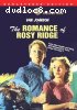 Romance of Rosy Ridge, The