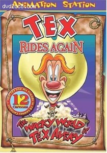 Wacky World of Tex Avery: Tex Rides Again, The (Sterling) Cover