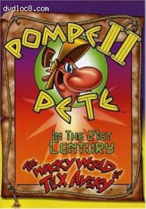 Wacky World of Tex Avery: Pompeii Pete in the 21st Century, The Cover