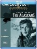 Alaskans: The Complete Series, The [Blu-Ray]
