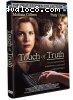 Touch of Truth