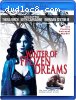 Winter of Frozen Dreams [Blu-Ray]