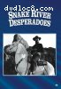 Snake River Desperadoes
