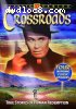 Crossroads: Volume 1