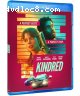 Kindred [Blu-Ray]
