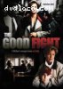 Good Fight, The