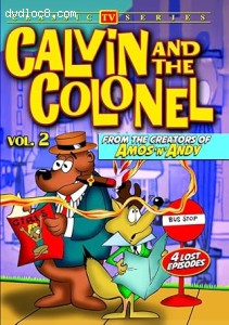 Calvin and the Colonel: Volume 2 (Lost Cartoon Classics) Cover