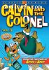 Calvin and the Colonel: Volume 3 (Lost Cartoon Classics)