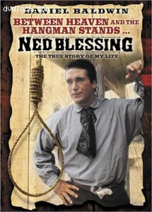 Ned Blessing: The True Story of My Life Cover