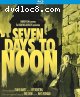 Seven Days to Noon [Blu-Ray]