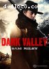 Dark Valley, The