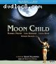 Moon Child [Blu-Ray + DVD]