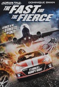 Fast and the Fierce, The Cover