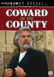 Kenny Rogers: Coward of the County Cover