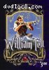 William Tell (3-DVD Set)