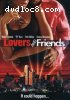 Lovers and Friends