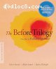 Before Trilogy, The (Before Sunrise / Before Sunset / Before Midnight) (The Criterion Collection) [Blu-Ray]