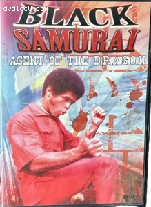 Black Samurai: Agent of the D.R.A.G.O.N. Cover