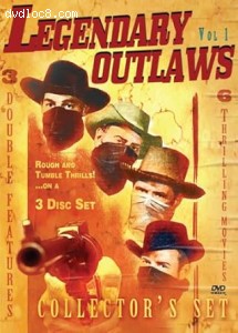 Legendary Outlaws Collector's Set (Great Jesse James Raid / Renegade Girl / Return of Jesse James / Gunfire / Dalton Gang / I Shot Billy the Kid) Cover