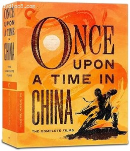 Once Upon a Time in China: The Complete Films (The Criterion Collection) [Blu-Ray] Cover