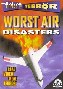 Times of Terror: Worst Air Disasters Cover