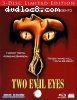 Two Evil Eyes (3-Disc Limited Edition) [Blu-Ray + CD]