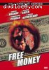 Free Money
