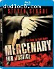 Mercenary for Justice [Blu-Ray]