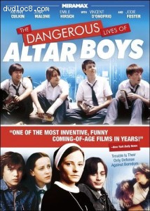 Dangerous Lives of Altar Boys, The (Echo Bridge) Cover