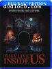 They Live Inside Us [Blu-Ray]