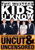 Whitest Kids U'Know: The Complete Second Season, The (Uncut &amp; Uncensored)