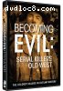Becoming Evil: Serial Killers of the Old West