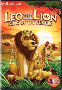 Leo the Lion: King of the Jungle (Includes 4 Bonus Classic Tales) Cover